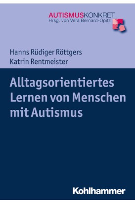 Alltagsorientiertes Lernen von Menschen mit Autismus