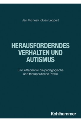 Herausforderndes Verhalten und Autismus
