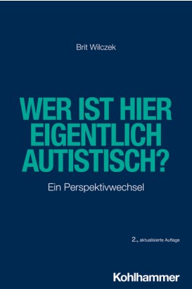 Wer ist hier eigentlich autistisch?