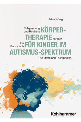 Körpertherapie für Kinder im Autismus-Spektrum
